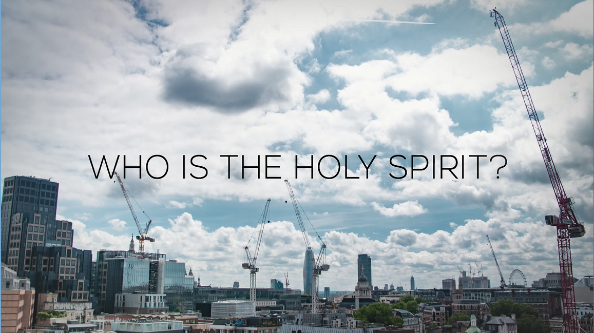 Who is The Holy Spirit?